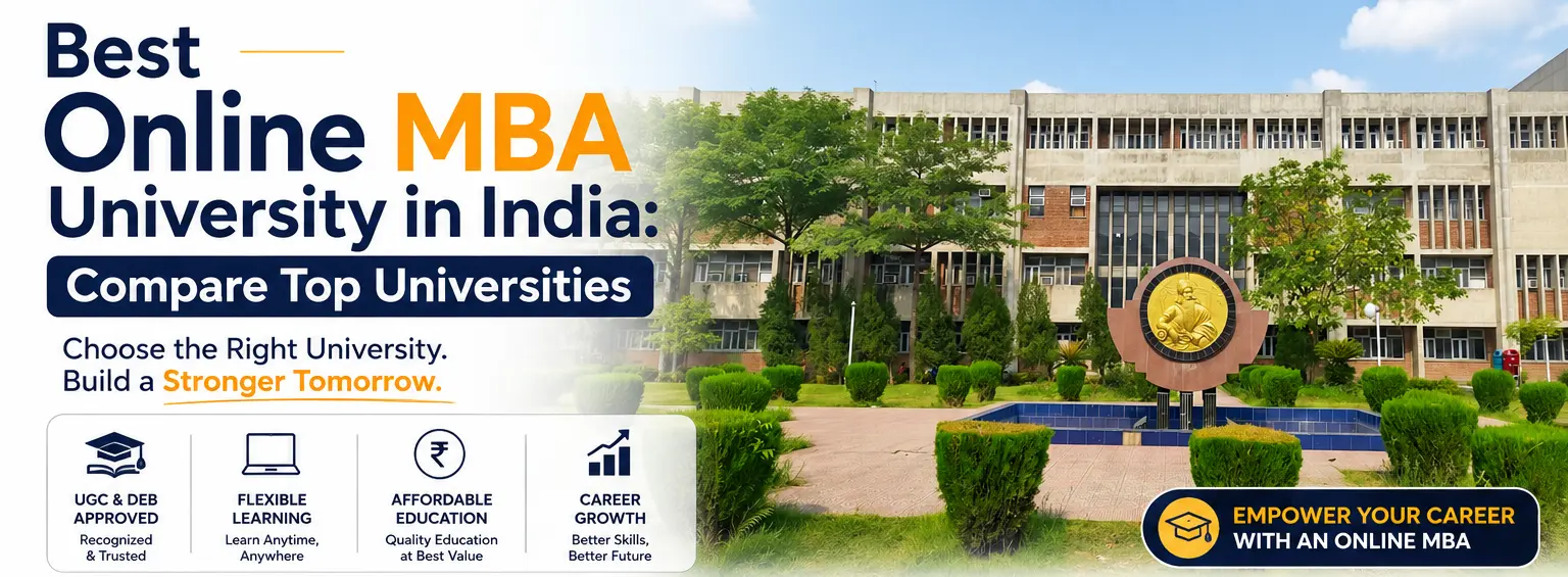 Best Online MBA University in India: Compare Top Universities